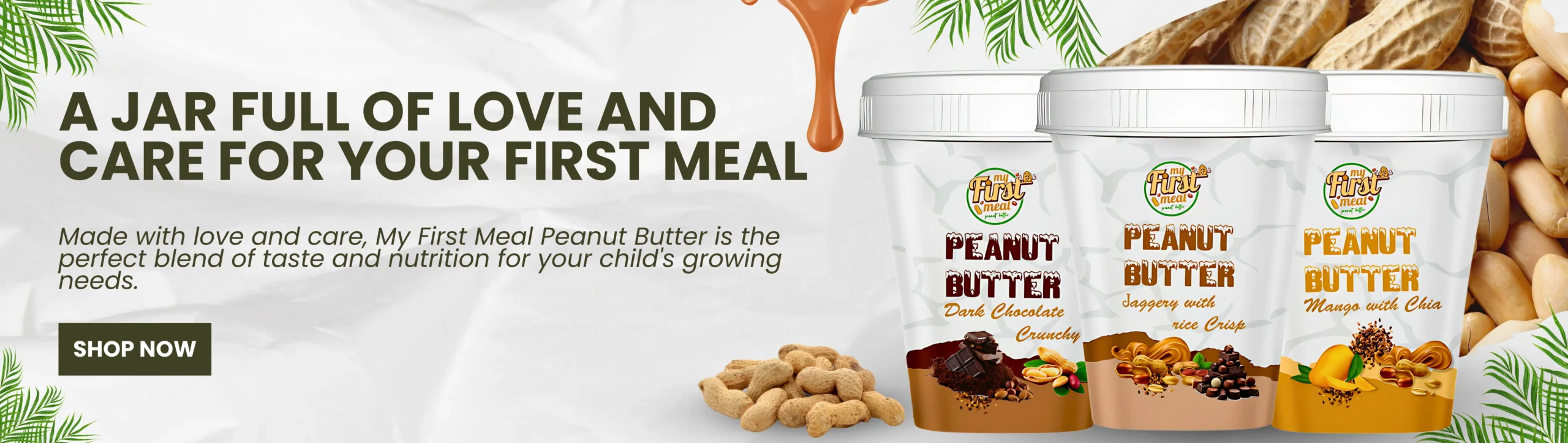 A Jar Full of Love and Care For Your First Meal Made with love and care, My First Meal Pean